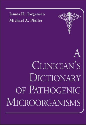 a-clinician-s-dictionary-of-pathogenic-microorganisms-1st-edition-68f4a99d10119.jpg