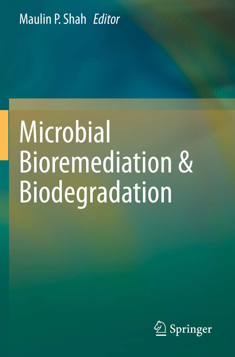 microbial-bioremediation-biodegradation-1st-edition-maulin-p-shah-690ad92584bdb.jpg