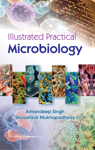 illustrated-practical-microbiology-amandeep-singh-shuvankar-mukhopadhyay-69101567df71e.jpg