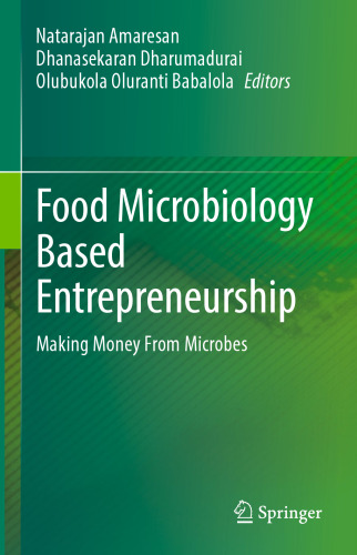 food-microbiology-based-entrepreneurship-making-money-from-microbes-natarajan-amaresan-2023-691bebd9d042f.jpg