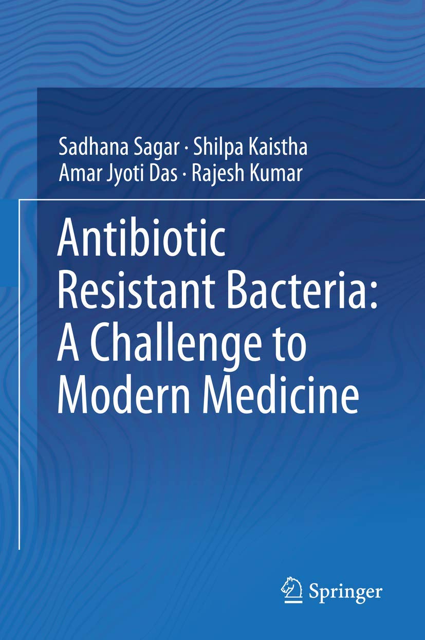 antibiotic-resistant-bacteria-a-challenge-to-modern-medicine-2019-springer-695f6eae8e073.jpg